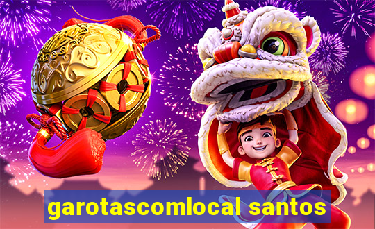 garotascomlocal santos